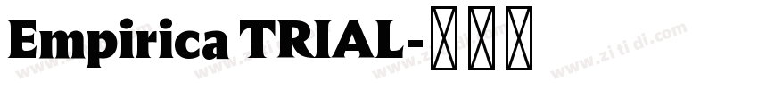 Empirica TRIAL字体转换